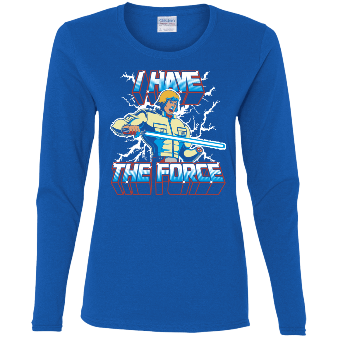 T-Shirts Royal / S I Have the Force Women's Long Sleeve T-Shirt