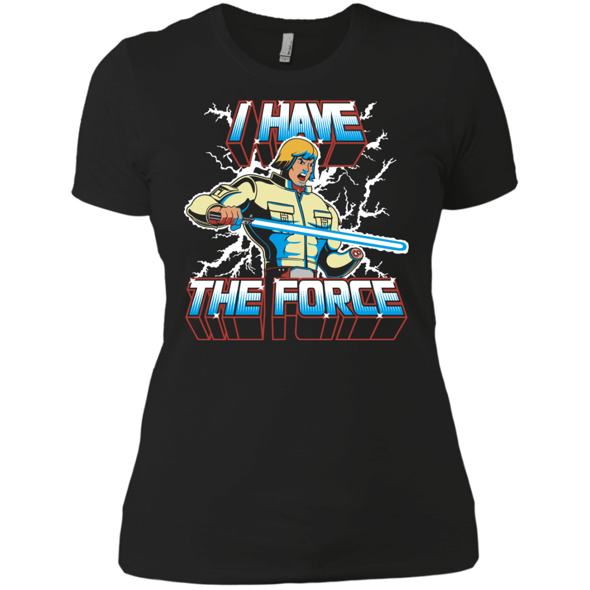 T-Shirts Black / X-Small I Have the Force Women's Premium T-Shirt
