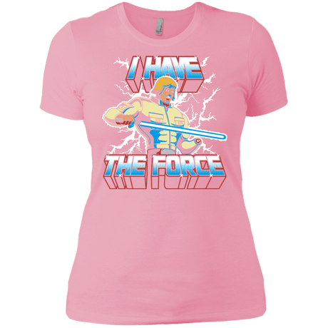 T-Shirts Light Pink / X-Small I Have the Force Women's Premium T-Shirt