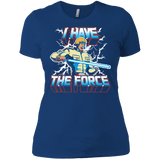 T-Shirts Royal / X-Small I Have the Force Women's Premium T-Shirt