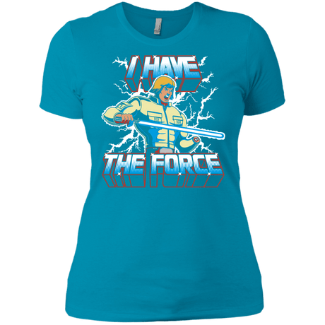 T-Shirts Turquoise / X-Small I Have the Force Women's Premium T-Shirt