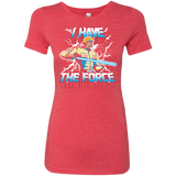 T-Shirts Vintage Red / S I Have the Force Women's Triblend T-Shirt