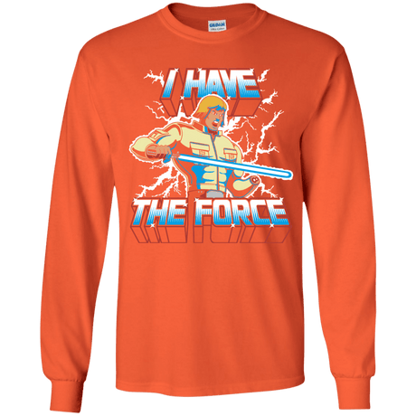 T-Shirts Orange / YS I Have the Force Youth Long Sleeve T-Shirt