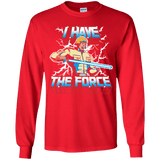 T-Shirts Red / YS I Have the Force Youth Long Sleeve T-Shirt