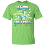 T-Shirts Lime / YXS I Have the Force Youth T-Shirt