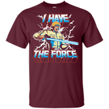 T-Shirts Maroon / YXS I Have the Force Youth T-Shirt