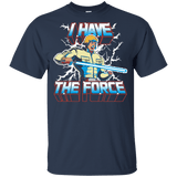 T-Shirts Navy / YXS I Have the Force Youth T-Shirt