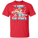 T-Shirts Red / YXS I Have the Force Youth T-Shirt