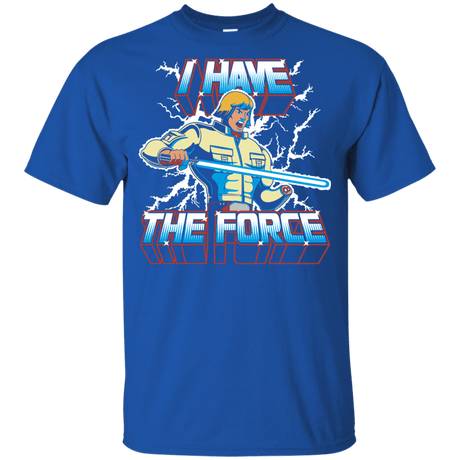 T-Shirts Royal / YXS I Have the Force Youth T-Shirt