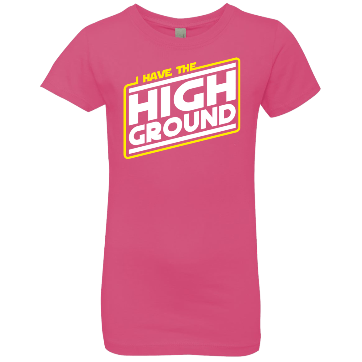 T-Shirts Hot Pink / YXS I Have the High Ground Girls Premium T-Shirt