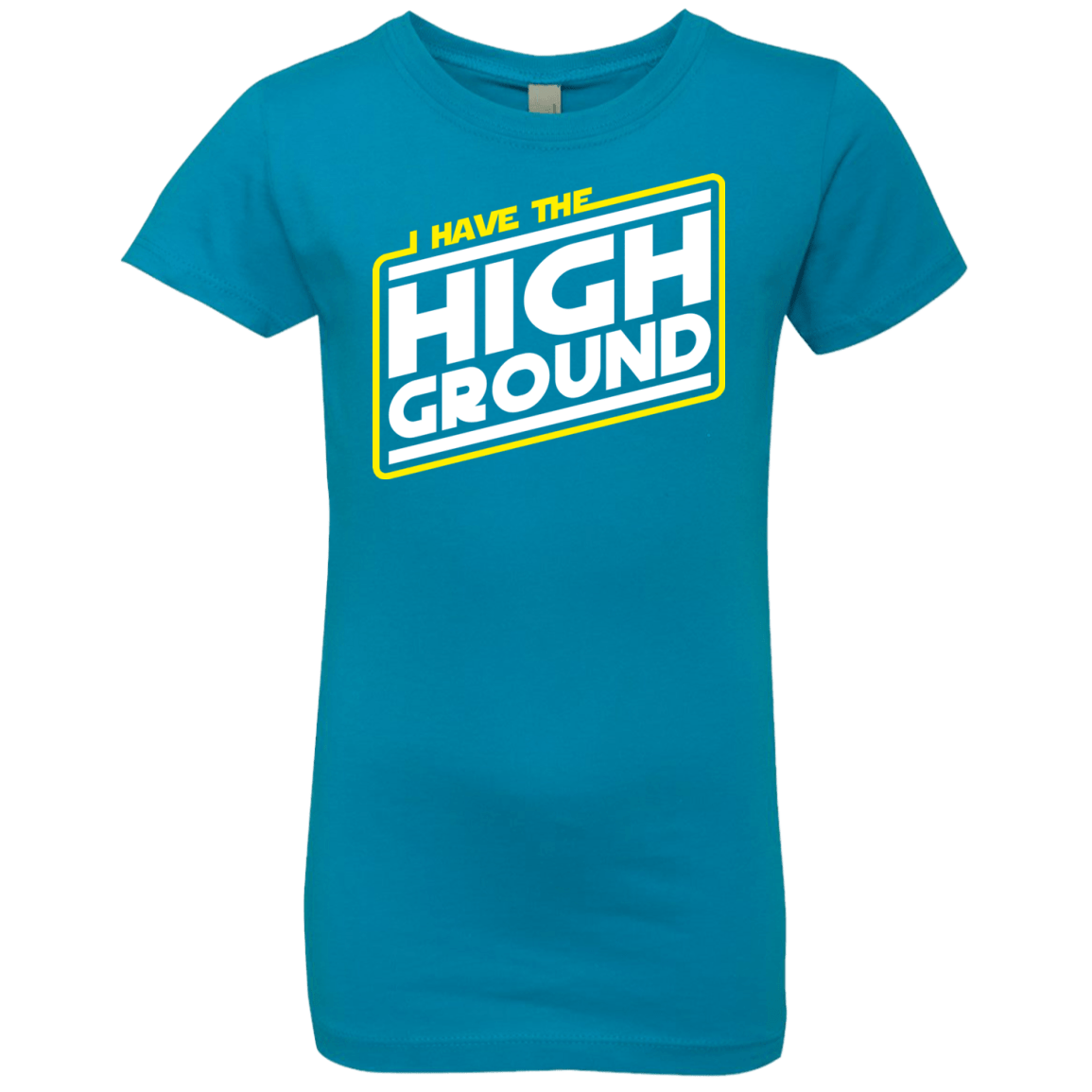 T-Shirts Turquoise / YXS I Have the High Ground Girls Premium T-Shirt