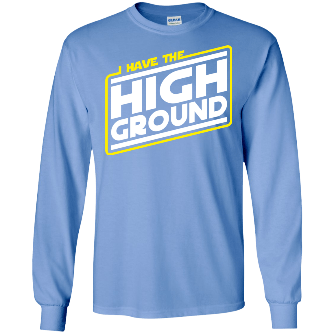 T-Shirts Carolina Blue / S I Have the High Ground Men's Long Sleeve T-Shirt