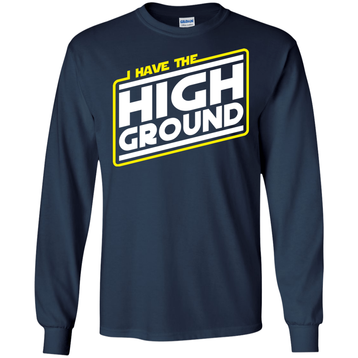 T-Shirts Navy / S I Have the High Ground Men's Long Sleeve T-Shirt