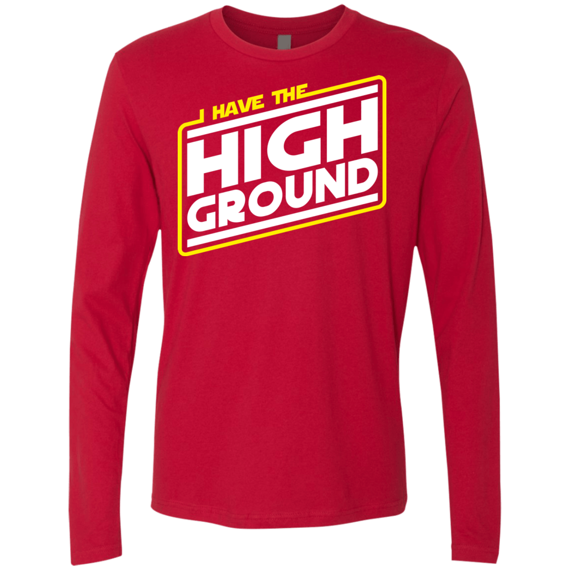 T-Shirts Red / S I Have the High Ground Men's Premium Long Sleeve