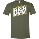 T-Shirts Military Green / S I Have the High Ground Men's Semi-Fitted Softstyle