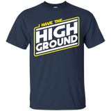 T-Shirts Navy / S I Have the High Ground T-Shirt