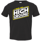 T-Shirts Black / 2T I Have the High Ground Toddler Premium T-Shirt