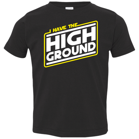 T-Shirts Black / 2T I Have the High Ground Toddler Premium T-Shirt