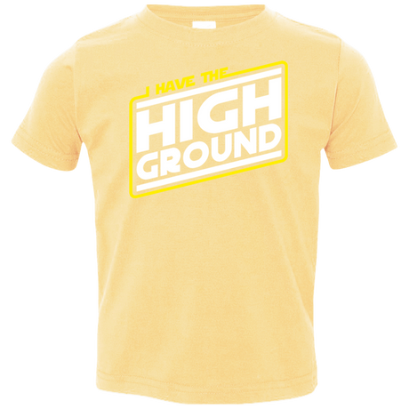 T-Shirts Butter / 2T I Have the High Ground Toddler Premium T-Shirt