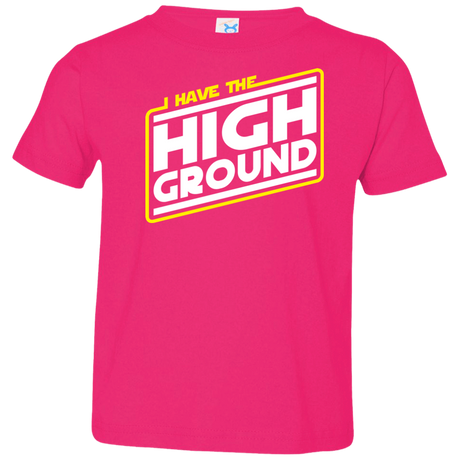 T-Shirts Hot Pink / 2T I Have the High Ground Toddler Premium T-Shirt