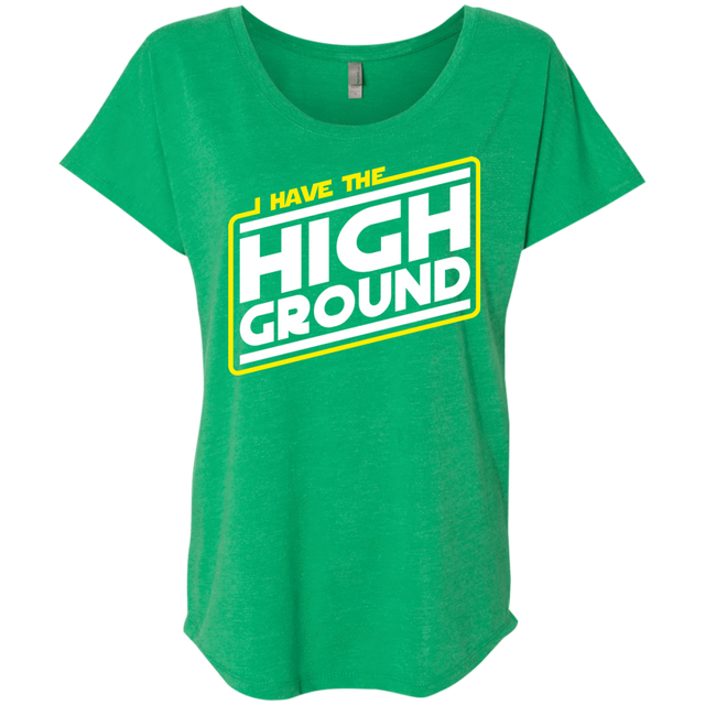 T-Shirts Envy / X-Small I Have the High Ground Triblend Dolman Sleeve