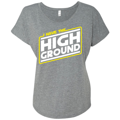 T-Shirts Premium Heather / X-Small I Have the High Ground Triblend Dolman Sleeve