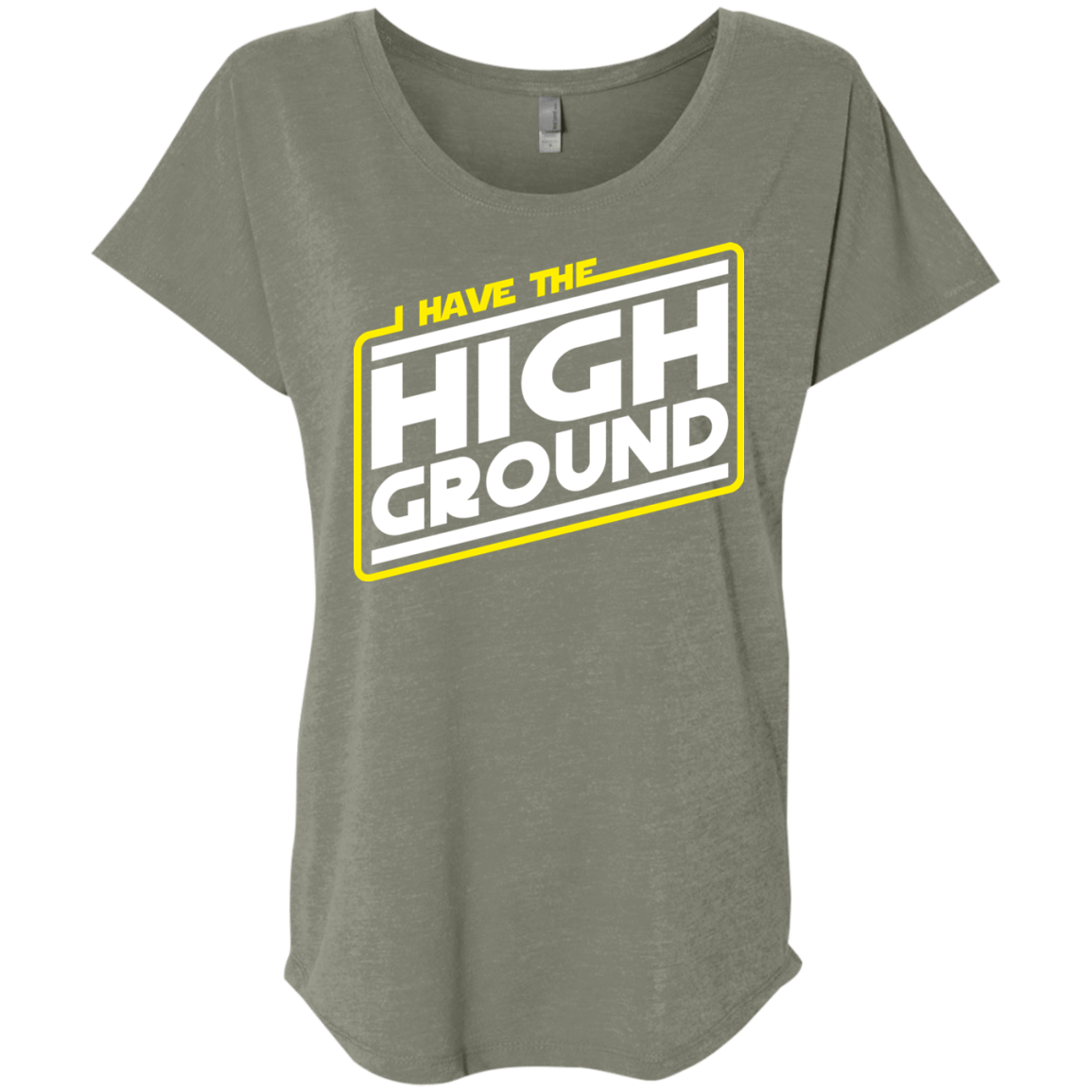 T-Shirts Venetian Grey / X-Small I Have the High Ground Triblend Dolman Sleeve