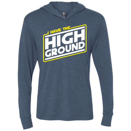 T-Shirts Indigo / X-Small I Have the High Ground Triblend Long Sleeve Hoodie Tee