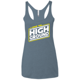 T-Shirts Indigo / X-Small I Have the High Ground Women's Triblend Racerback Tank