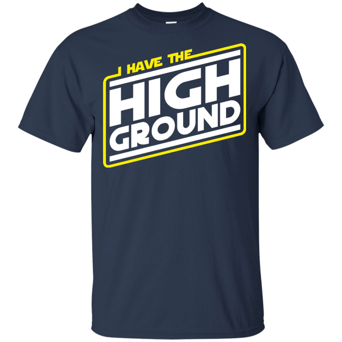 T-Shirts Navy / YXS I Have the High Ground Youth T-Shirt