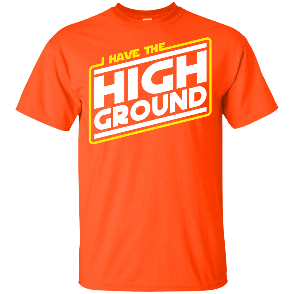 T-Shirts Orange / YXS I Have the High Ground Youth T-Shirt
