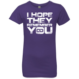 T-Shirts Purple Rush / YXS I Hope They Remember You Girls Premium T-Shirt