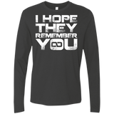 T-Shirts Heavy Metal / S I Hope They Remember You Men's Premium Long Sleeve