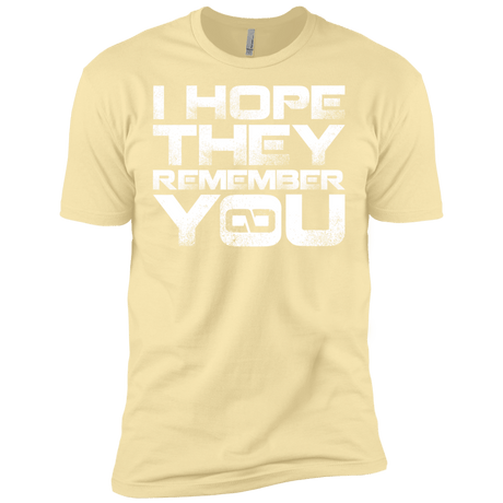 T-Shirts Banana Cream / X-Small I Hope They Remember You Men's Premium T-Shirt