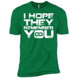 T-Shirts Kelly Green / X-Small I Hope They Remember You Men's Premium T-Shirt