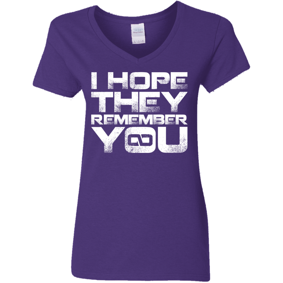 T-Shirts Purple / S I Hope They Remember You Women's V-Neck T-Shirt