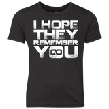 T-Shirts Vintage Black / YXS I Hope They Remember You Youth Triblend T-Shirt