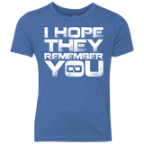 T-Shirts Vintage Royal / YXS I Hope They Remember You Youth Triblend T-Shirt