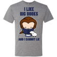 T-Shirts Premium Heather / Small I Like Big Books Men's Triblend T-Shirt