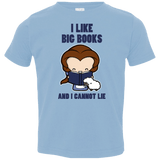 T-Shirts Light Blue / 2T I Like Big Books Toddler Premium T-Shirt