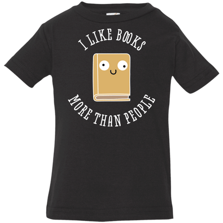 T-Shirts Black / 6 Months I Like Books Infant Premium T-Shirt