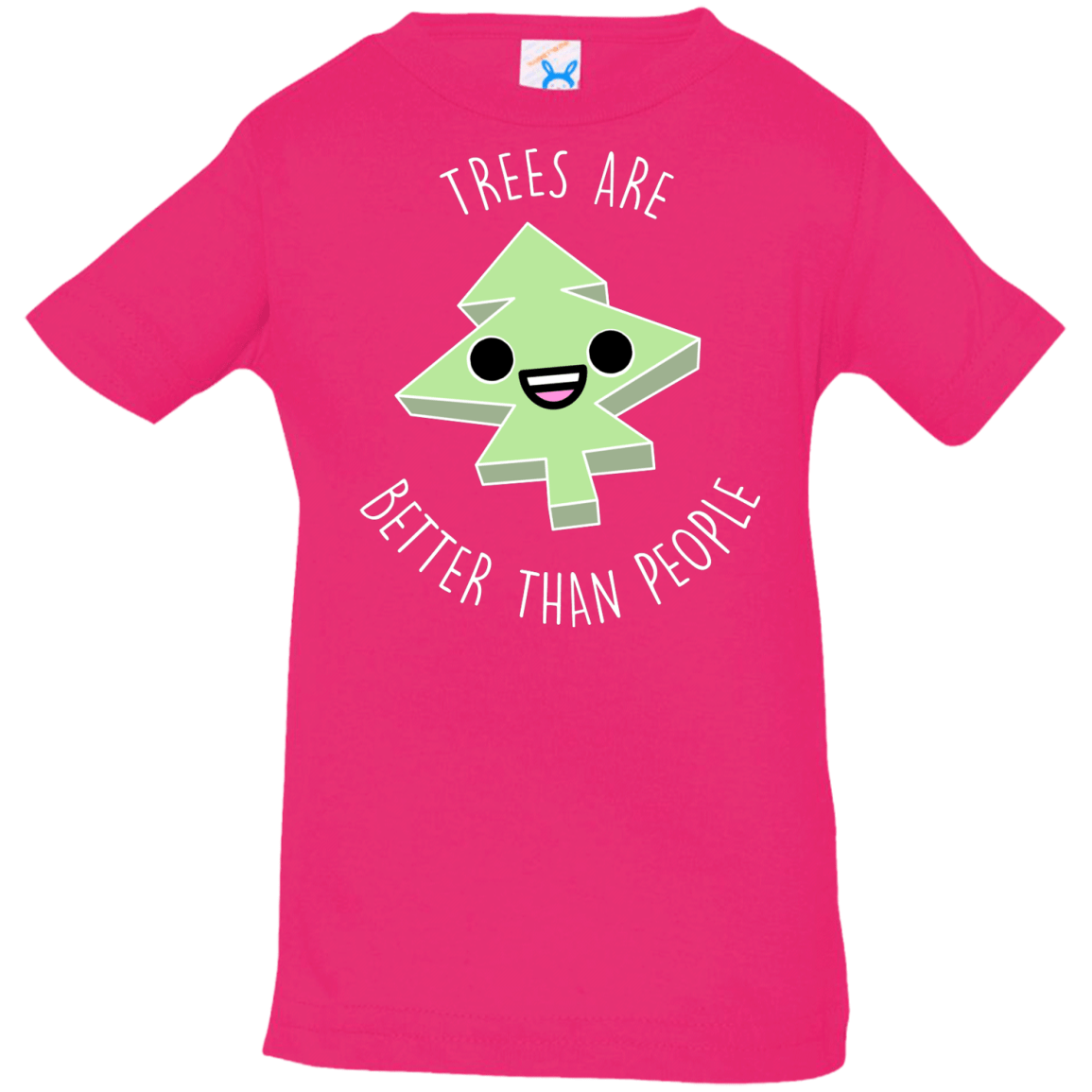 T-Shirts Hot Pink / 6 Months I Like Trees Infant Premium T-Shirt