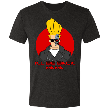 T-Shirts Vintage Black / S I'll Be Back Mama Men's Triblend T-Shirt