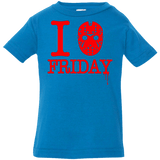 T-Shirts Cobalt / 6 Months I Love Friday Infant PremiumT-Shirt