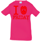 T-Shirts Hot Pink / 6 Months I Love Friday Infant PremiumT-Shirt