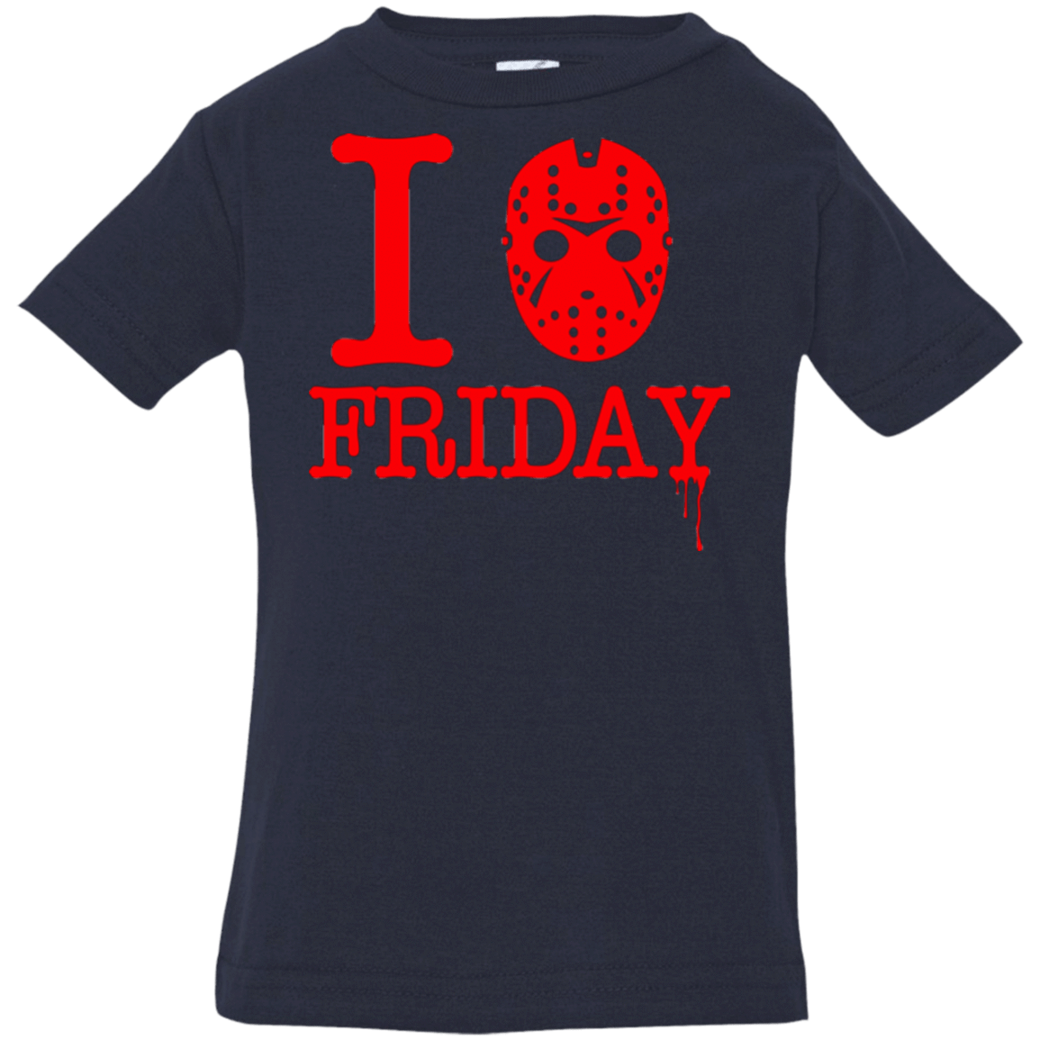 T-Shirts Navy / 6 Months I Love Friday Infant PremiumT-Shirt