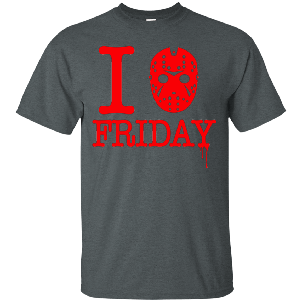 T-Shirts Dark Heather / Small I Love Friday T-Shirt