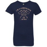 T-Shirts Midnight Navy / YXS I'm a Lumberjack Girls Premium T-Shirt