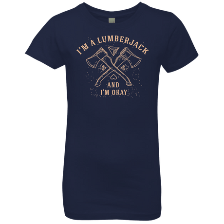 T-Shirts Midnight Navy / YXS I'm a Lumberjack Girls Premium T-Shirt