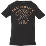 T-Shirts Black / 6 Months I'm a Lumberjack Infant Premium T-Shirt